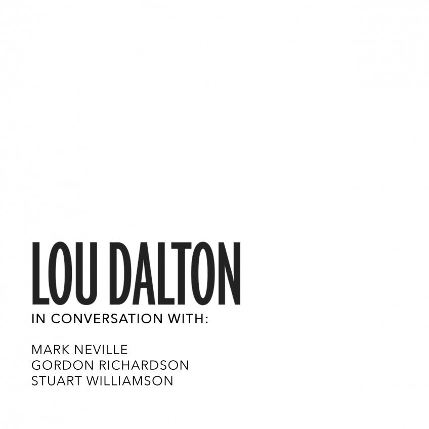 Lou Dalton: In Conversation